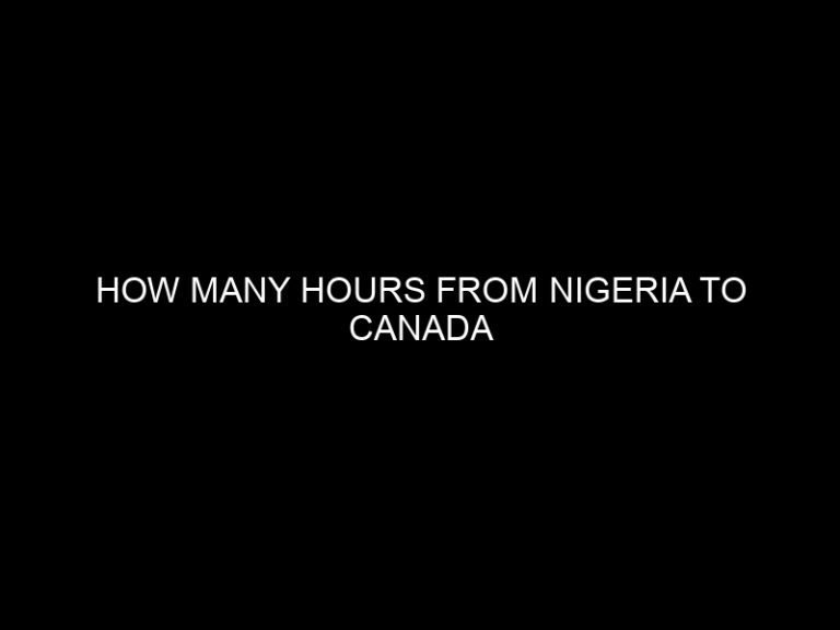 How Many Hours From Nigeria to Canada