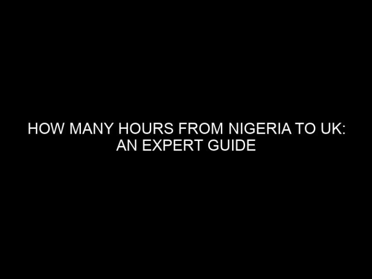 How Many Hours from Nigeria to UK